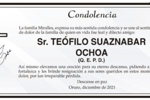 Condolencia por el fallecimiento de Teófilo Suaznabar Ochoa