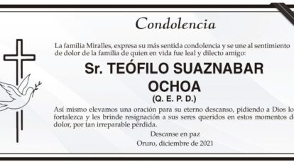 Condolencia por el fallecimiento de Teófilo Suaznabar Ochoa