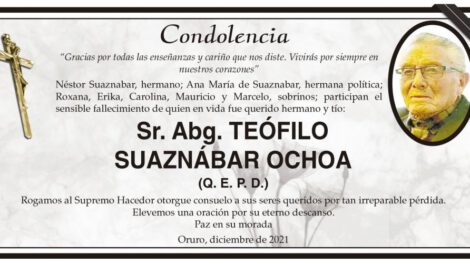 Condolencia por el fallecimiento de Teófilo Suaznabar Ochoa