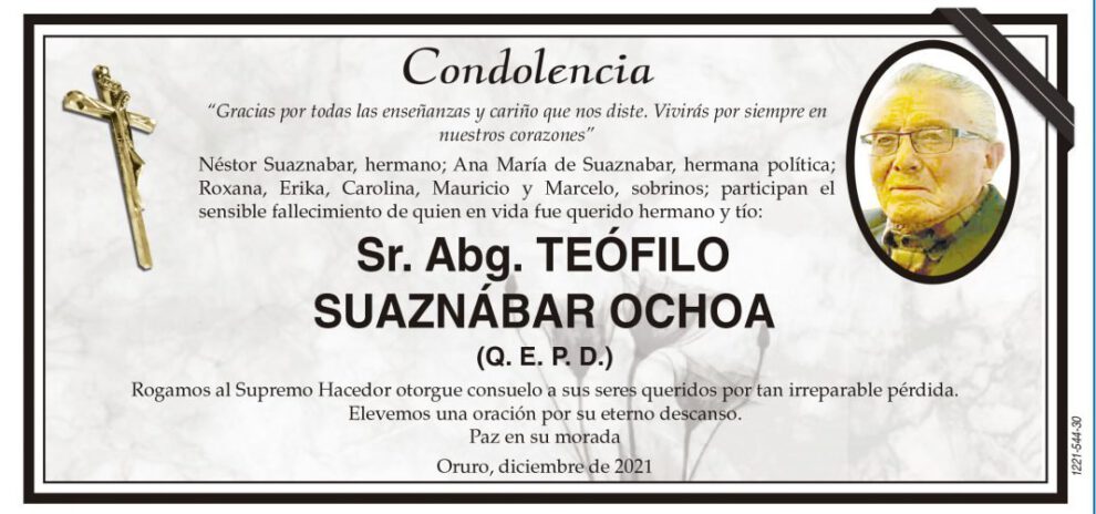 Condolencia por el fallecimiento de Teófilo Suaznabar Ochoa