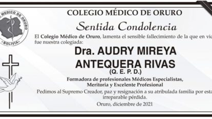 Dra. Audry Mireya Antequera Rivas Q. E. P. D.
