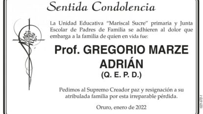Condolencias por la pérdida del Prof. Gregorio Marze Adrián