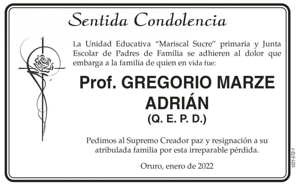 Condolencias por la pérdida del Prof. Gregorio Marze Adrián