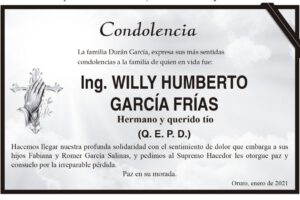 Condolencia por Ing. Willy Humberto García Frías