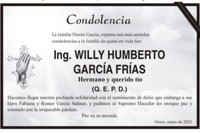 Condolencia por Ing. Willy Humberto García Frías