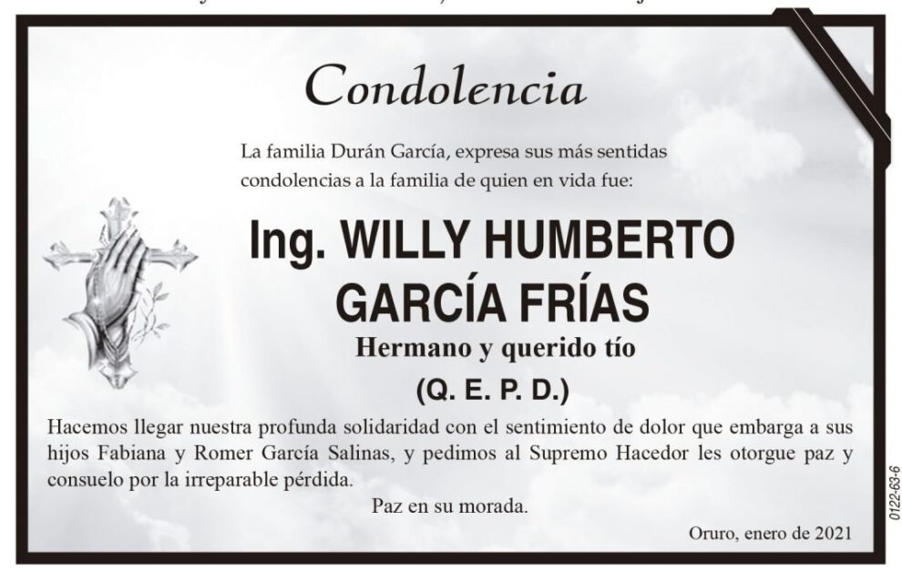 Condolencia por Ing. Willy Humberto García Frías