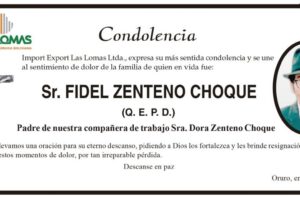 Condolencia por Fidel Zenteno Choque