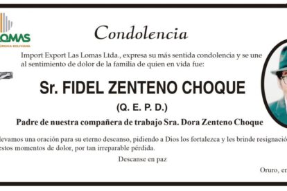 Condolencia por Fidel Zenteno Choque