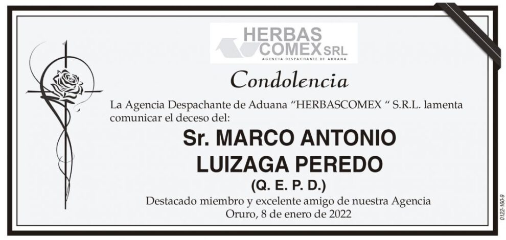 Condolencia por el fallecimiento de Marco Antonio Luizaga Peredo