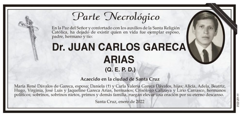 Parte Necrológico: Dr. Juan Carlos Gareca Arias