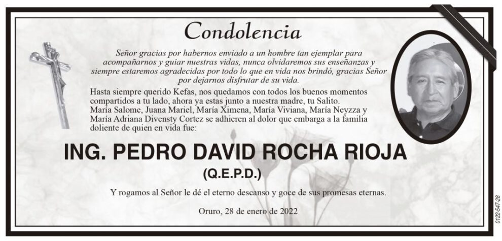 Condolencia por Pedro David Rocha Rioja (Q.E.P.D.)