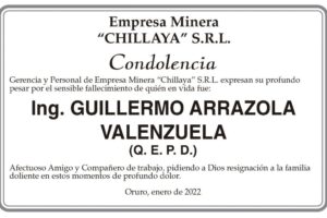 Condolencia por el fallecimiento de Ing. Guillermo Arrazola Valenzuela