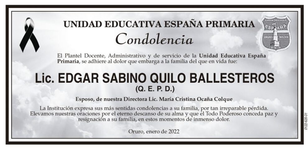 Condolencia por Lic. Edgar Sabino Quilo Ballesteros