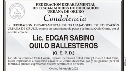 Condolencia por el fallecimiento de Lic. Edgar Sabino Quilo Ballesteros