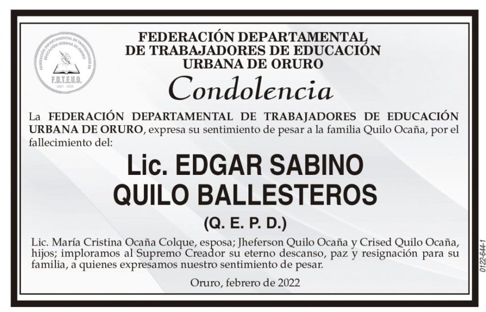 Condolencia por el fallecimiento de Lic. Edgar Sabino Quilo Ballesteros