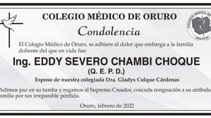 Condolencia por el fallecimiento de Ing. Eddy Severo Chambi Choque