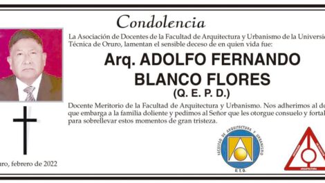Condolencia por el fallecimiento del Arq. Adolfo Fernando Blanco Flores