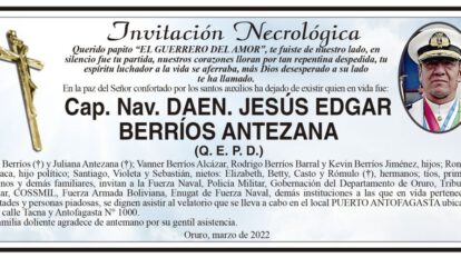 Invitación Necrológica: Cap. Nav. DAEN. JESÚS EDGAR BERRÍOS ANTEZANA