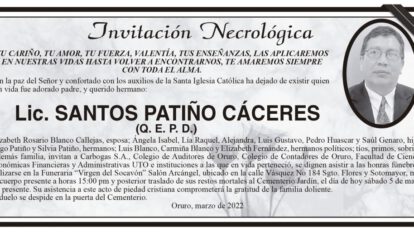 Lic. Santos Patiño Cáceres Q. E. P. D.