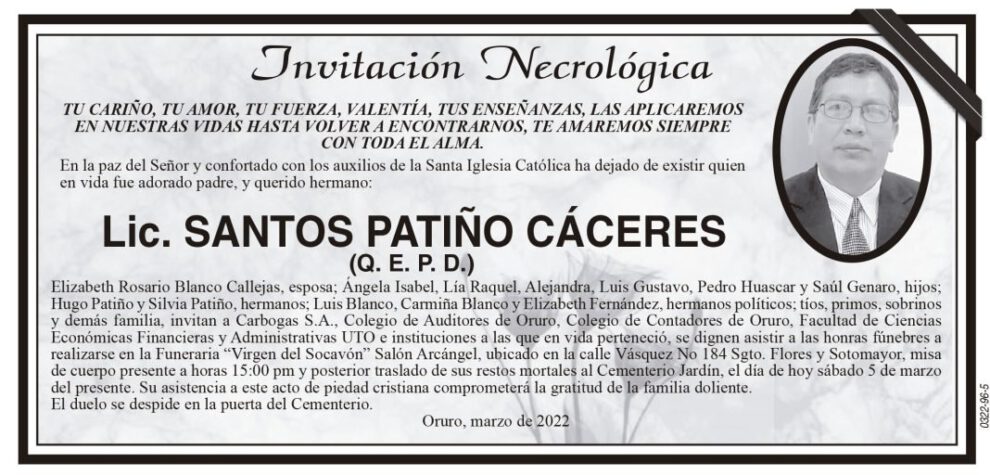 Lic. Santos Patiño Cáceres Q. E. P. D.