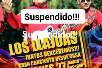 Concierto virtual Los Llajuas suspendido por nuevas disposiciones de la cuarentena