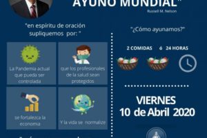 Ayuno mundial Covid-19 convocado por la Iglesia de Jesucristo de los Santos de los Últimos Días