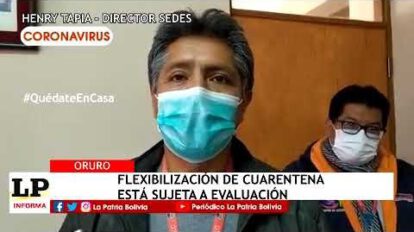 Flexibilización de la cuarentena en Oruro