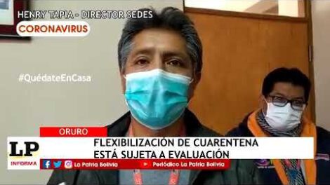 Flexibilización de la cuarentena en Oruro