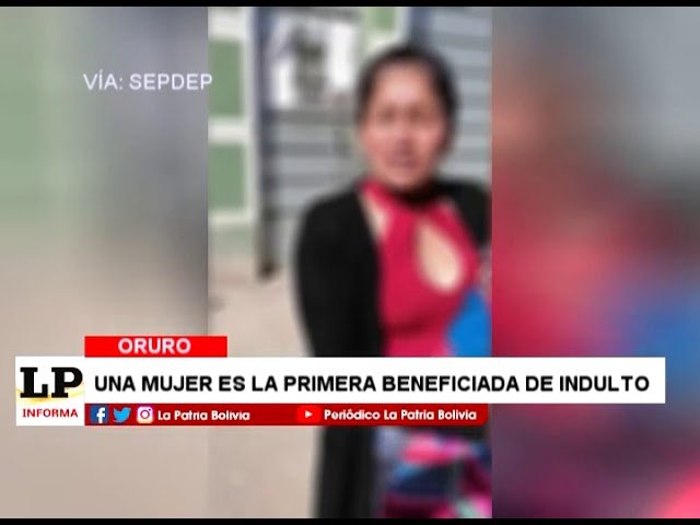 Indulto en Oruro para mujer con hijo lactante