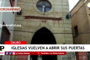 Templos católicos reabren en Oruro