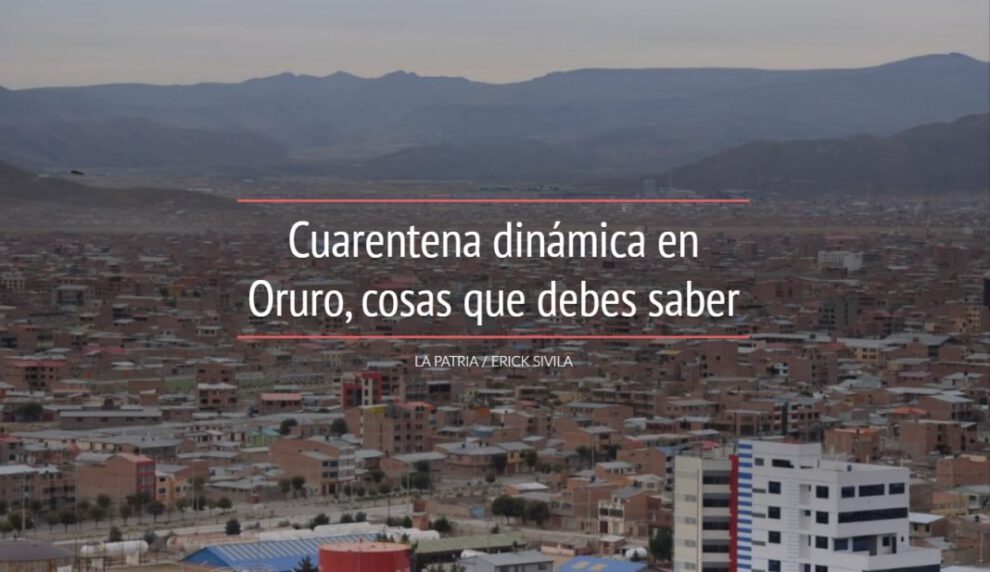 Cuarentena dinámica en Oruro