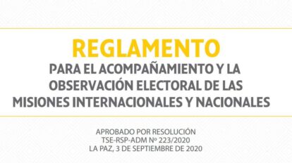 Reglamento para Misiones de acompañamiento y observación electoral