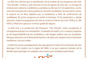 Red Uno reprogramar entrevista MAS