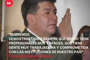Inspector General de la Policía Boliviana, Orlando Ponce, orureño destacado