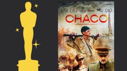 Película boliviana Chaco seleccionada para los Premios Óscar