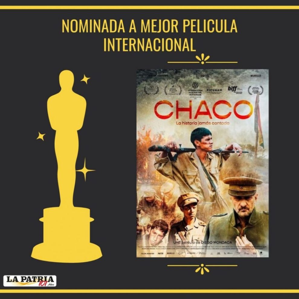 Película boliviana Chaco seleccionada para los Premios Óscar