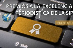 Excelencia Periodística 2021 de la SIP