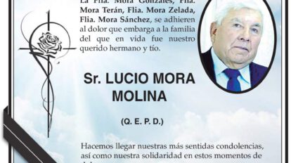 Condolencias por Lucio Mora Molina