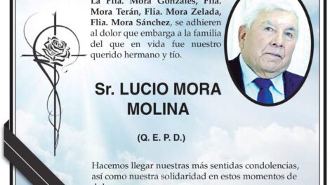 Condolencias por Lucio Mora Molina