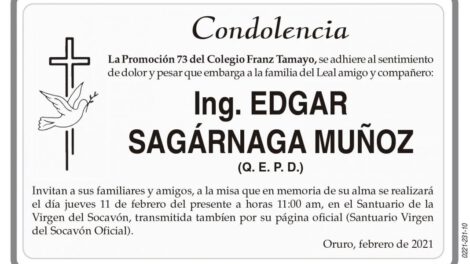 Condolencia por Ing. Edgar Sagárnaga Muñoz