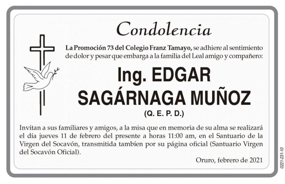 Condolencia por Ing. Edgar Sagárnaga Muñoz
