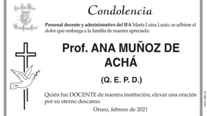Condolencia por la Prof. Ana Muñoz de Achá
