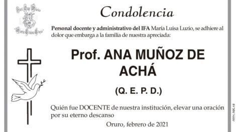 Condolencia por la Prof. Ana Muñoz de Achá
