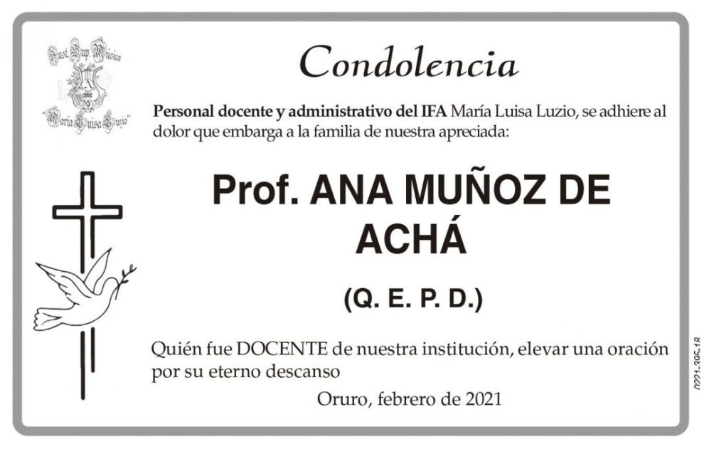 Condolencia por la Prof. Ana Muñoz de Achá