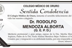 Condolencias por el fallecimiento del Dr. Rodolfo Mendoza Alborta