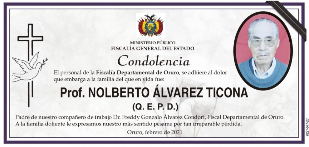 Condolencia por la pérdida del Prof. Nolberto Álvarez Ticona