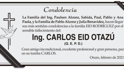 Condolencia por el fallecimiento del Ing. Carlos Eid Otazú