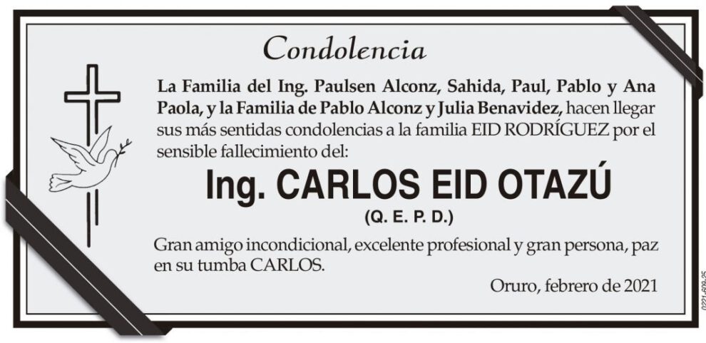 Condolencia por el fallecimiento del Ing. Carlos Eid Otazú