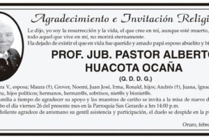 Agradecimiento e Invitación Religiosa por el Prof. Jub. PASTOR ALBERTO HUACOTA OCAÑA