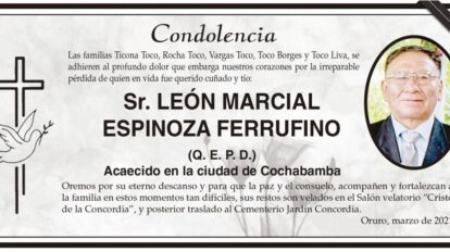 Condolencia por la pérdida de León Marcial Espinoza Ferrufino